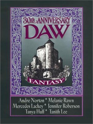 cover image of DAW 30th Anniversary Fantasy Anthology